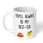 Akipi Youll Always be My BestTea Adorable Gift for Tea Lovers Cute and Funny Ceramic Coffee Mug