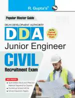 R. Gupta's Popular Master Guide _ DDA: Junior Engineer (CIVIL) Recruitment Exam Guide