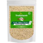 TruNaturals Little Millet flakes for breakfast 550g | Siridhanya millet cereal breakfast | Organic Unpolished Little Millet Flakes for weight loss | Millet flakes cereal breakfast sugar free