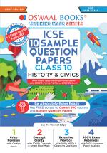 Oswaal ICSE Sample Question Papers Class 10 History & Civics for 2023 Board Exam (based on the latest CISCE/ICSE Specimen Paper)