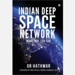 Indic Inspirations - Indian Deep Space Network: Mars Not Too Far