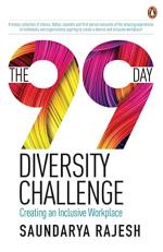 The 99 Day Diversity Challenge Creating an Inclusive Workplace by Saundarya Rajesh_Penguin Random House India