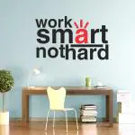 StickMe Multicolor Vinyl Work Smart Not Hard office Motivational Inspirational Quotes Wall Sticker