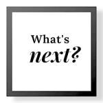 Gathari Framed Painting/Posters for Room Decoration What's Next? Art Prints/Posters for Living Room 7x7 inches