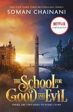 The School for Good and Evil by Soman Chainani
