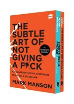 The Subtle Art of Not Giving a Fck a Counterintuitive Approach to Living a Good Life by Mark Manson