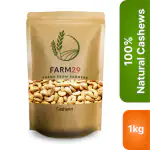 FARM 29 | Whole Cashews Fresh From Farmers - 1 KG Pack | Nutritious Snack