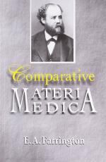Comparative Materia Medica by Farrington Ernest Albert, B.Jain Publishers Pvt.Ltd. - First edition (1 January 2005)