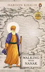 Walking With Nanak by Haroon Khalid_Penguin Random House India