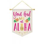 Tiki Times You Had Me At Aloha Canvas Banner Sign for Luau/Hawaiian Theme Parties