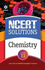 NCERT Solutions Chemistry Class 11th_Arihant Publications (India) Limited
