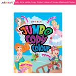 Jolly Kids Jumbo Copy Colour Book for Kids| Colouring Book Themes: Unicorns, Princess, Pirates, Mermaid |Ages 3-10 Years