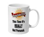 Mooch Wale Himym Barneys Bangtoberfest This Time Its Really Not Personal Ceramic Mug