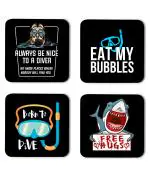 Whats Your Kick Scuba Diving Eat My Bubbles Quotes Printed Set of 4 Coaster With Metal Stand