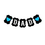 Festiko Black & White Dad Banner With Blue Heart Sign, Fathers day Decoration Items