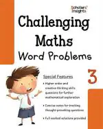 Scholars Insights Challenging Maths Word Problems - 3 Book Paperback 128 Pages