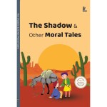 Unbound Script The Shadow & Other Moral Tales Stories