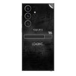 GADGETSWRAP Printed Vinyl Skin Sticker for Samsung Galaxy S23 Ultra - your life is loading