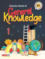 Scholar book of General Knowledge 1 by Future Kids Publications