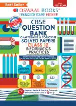 Oswaal CBSE Chapterwise & Topicwise Question Bank Class 12 Informatics Practices Book (For 2022-23 Exam)