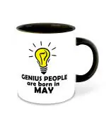 Whats Your Kick Genius Are born in May Design Printed Black Ceramic Coffee Mug with Coaster and Tea Mug 325 ml