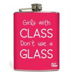 Nutcase Girls with Class Don't Use A Glass Stainless Steel Hip Flask 240 ml with Free Funnel