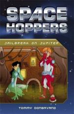 Space Hoppers- Jailbreak On Jupiter Paperback - Tommy Donbavand, Rising Stars UK ed. Edition (31 October 2014) Scholastic India Private Limited, Delhi