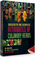 Biochemistry and Therapeutic Attributes of Culinary Herbs