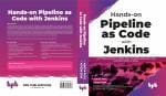 Hands-on Pipeline as Code with Jenkins Ankita Patil, Mitesh Soni Paperback_ BPB