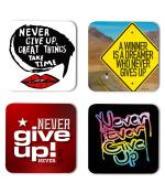 Whats Your Kick Positive Thinking Never Give Up Great Things Take Times Quotes Design Printed Set of 4 Coaster With Metal Stand