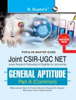 Joint CSIR-UGC NET General Aptitude (Part-A) Common Exam Guide _ (R. Gupta's Popular Master Guide)