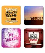 Whats Your Kick Positive Thinking Yes You Can Quotes Printed Set of 4 Coaster With Metal Stand