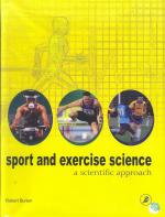 The Readers Paradise Sport and Exercise Science - A Scientific Approach