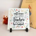 Indigifts Teachers Day Gift - The Influence Of A Great Teacher Printed Ceramic Tile 6x6 Inches - Farewell Gift for Teachers