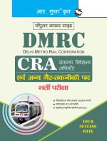 DMRC: CRA (Customer Relations Assistant) Recruitment Exam Guide _ (R. Gupta's Popular Master Guide)