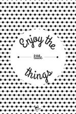 THINKPOT Enjoy The Little Things Black and White Rectangular Paper Poster - 12 x 18 inch