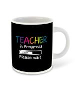 Whats Your Kick Future Teacher Theme Teacher In Progress Design Printed White Ceramic Coffee and Tea Mug 325 ML 325 ML