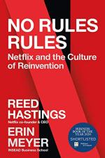 No Rules Rules Netflix and the Culture of Reinvention Book by Reed Hastings and Erin Meyer