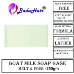 BADA HAIR Pure Goat Milk Melt and Pour Soap Base (250 G, Goat Milk)
