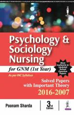 Psychology and Sociology Nursing for GNM (1st Year)_Jaypee Brothers Medical Publishers Private Limited