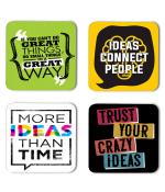Whats Your Kick Creative Mind More Ideas Than Time Quotes Printed Set of 4 Coaster With Metal Stand