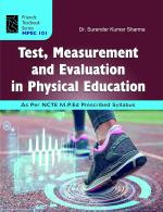 The Readers Paradise Test, Measurement and Evaluation in Physical Education: Textbook of Physical Education M.P.Ed [Hardcover]