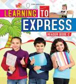 Learning to Express English Reader 2 Paperback 144 Pages