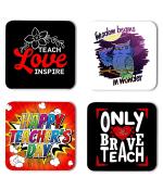 Whats Your Kick Teachers Day Special Teach Love Inspire Quotes Printed Set of 4 Coaster With Metal Stand