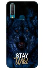 Mobiera Stay Wild Quote Printed Back Cover Case For Vivo Y17