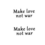 SIMPLY INKED Make love not war Temporary Tattoo, Quotes Tattoo Design for all (Make love not war tattoo)