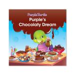 Purple Turtle Purple's Chocolaty Dream - PB (3 to 8 years) - Story Books for Kid