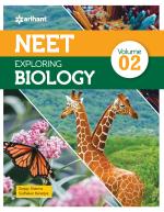 NEET Exploring Biology Volume 2_Arihant Publications (India) Limited
