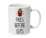 Mooch Wale Fries Before Guys Typo Ceramic Mug