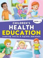 Children s Health Education Book 5 Paperback 88 Pages